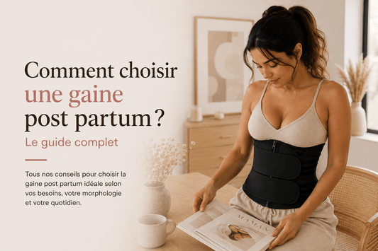 Comment choisir une gaine post-partum ? Le guide complet - Pure Sculpt
