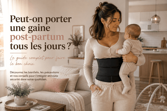 Peut-on porter une gaine post-partum tous les jours ? - Pure Sculpt
